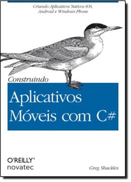 Picture of CONSTRUINDO APLICATIVOS MOVEIS COM C#