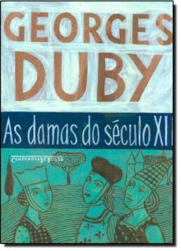 Imagem de AS DAMAS DO SECULO XII