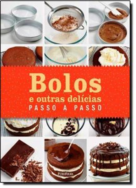 Picture of  BOLOS E OUTRAS DELICIAS PASSO A PASSO