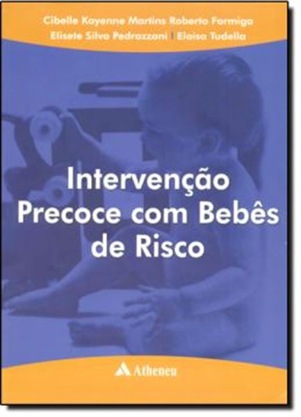 Picture of INTERVENCAO PRECOCE COM BEBES DE RISCO