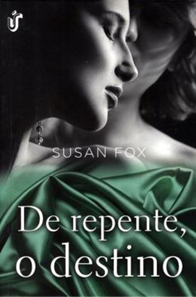 Picture of DE REPENTE, O DESTINO
