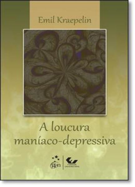 Picture of LOUCURA MANIACO-DEPRESSIVA, A