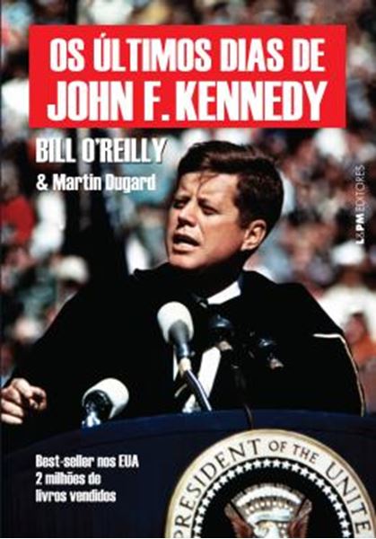 Picture of ULTIMOS DIAS DE JOHN F. KENNEDY, OS - CONVENVIONAL