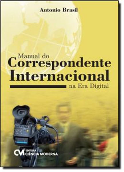 Picture of MANUAL DO CORRESPONDENTE INTERNACIONAL NA ERA DIGITAL