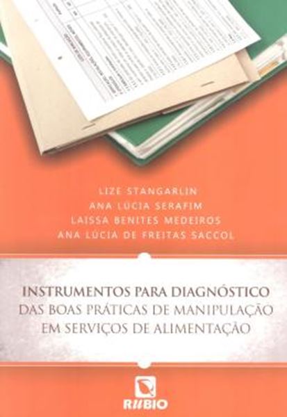 Picture of INSTRUMENTOS PARA DIAGNOSTICO DAS BOAS PRATICAS DE MANIPULACAO EM SERVICOS DE ALIMENTACAO