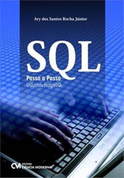 Imagem de SQL PASSO A PASSO UTILIZANDO POSTGRESQL
