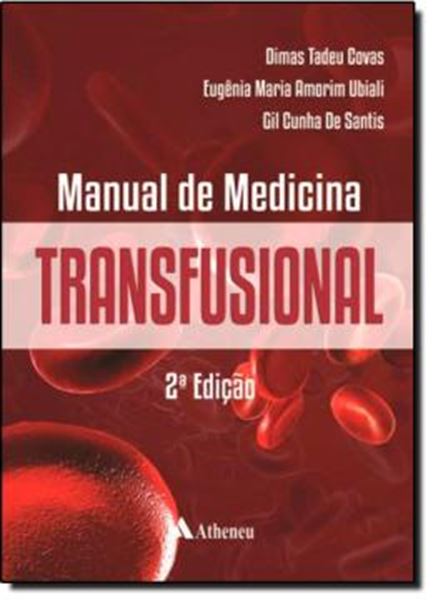 Picture of MANUAL DE MEDICINA TRANSFUSIONAL - 2ª ED