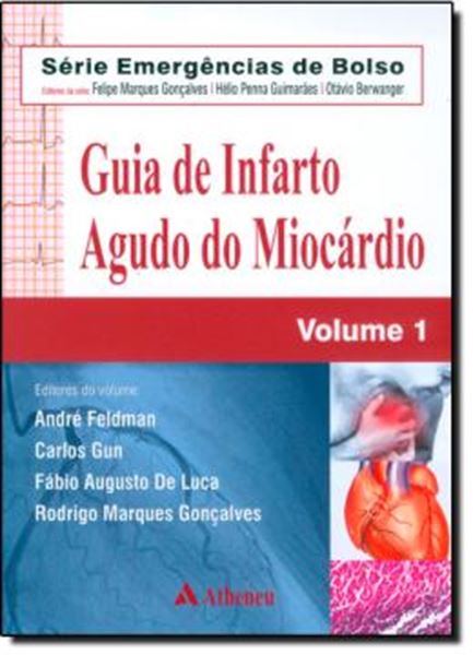 Picture of GUIA DE INFARTO AGUDO DO MIOCARDIO VOL. 1