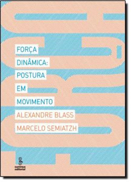 Picture of FORCA DINAMICA - POSTURA EM MOVIMENTO