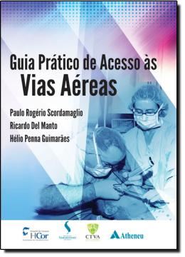 Imagem de GUIA PRATICO DE ACESSO AS VIAS AEREAS