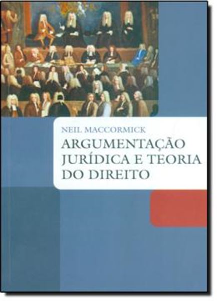 Picture of ARGUMENTACAO JURIDICA E TEORIA DO DIREITO - 2º ED