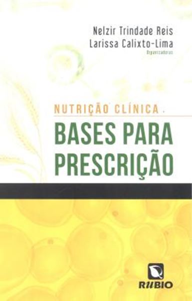 Picture of NUTRICAO CLINICA - BASES PARA PRESCRICAO