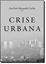 Imagem de CRISE URBANA