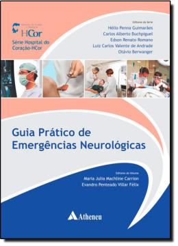 Imagem de GUIA PRATICO DE EMERGENCIAS NEUROLOGICAS