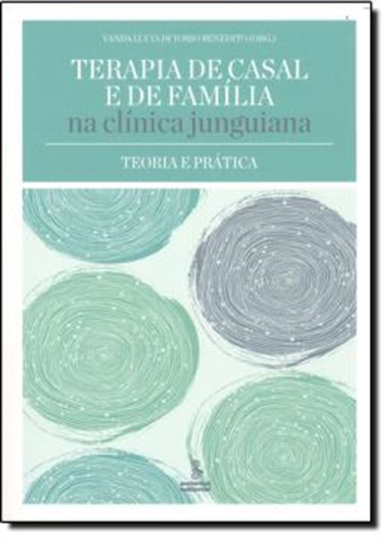 Picture of TERAPIA DE CASAL E DE FAMILIA NA CLINICA JUNGUIANA