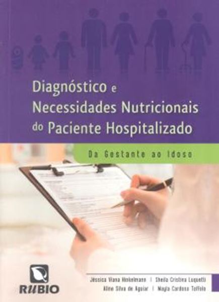 Picture of DIAGNOSTICO E NECESSIDADES NUTRICIONAIS DO PACIENTE HOSPITALIZADO