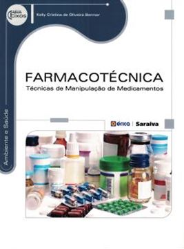 Imagem de FARMACOTECNICA - TECNICAS DE MANIPULACAO DE MEDICAMENTOS