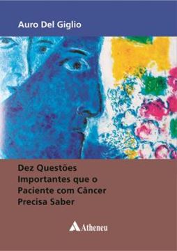Imagem de DEZ QUESTOES IMPORTANTES QUE O PACIENTE COM CANCER