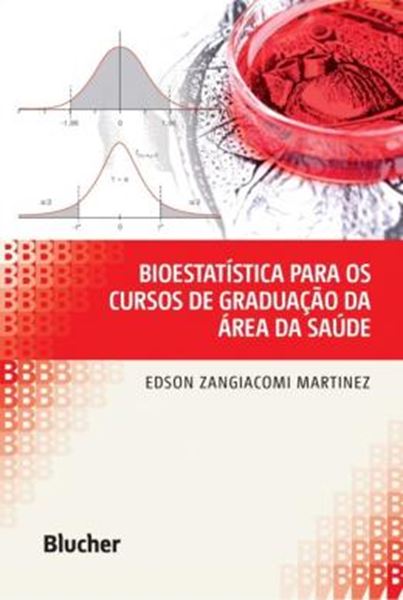 Picture of BIOESTATISTICA PARA OS CURSOS DE GRADUACAO DA AREA DA SAUDE
