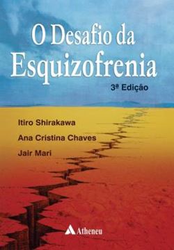 Imagem de DESAFIO DA ESQUIZOFRENIA, O - 3º ED