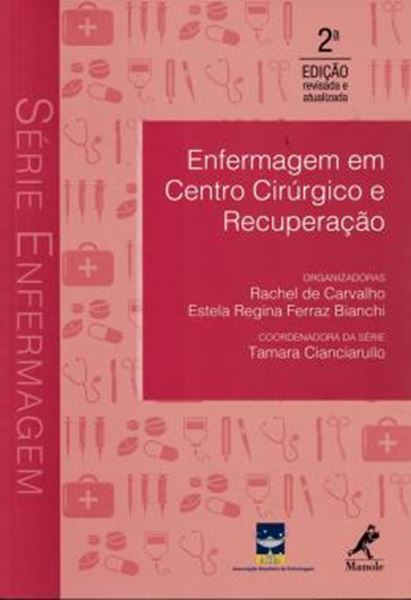 Picture of ENFERMAGEM EM CENTRO CIRURGICO E RECUPERACAO - 2ª ED
