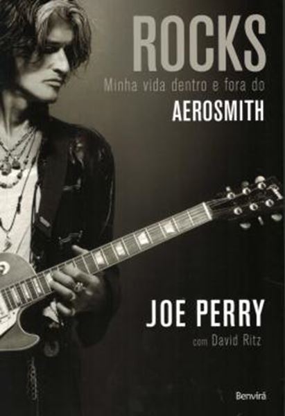 Picture of ROCKS - MINHA VIDA DENTRO E FORA DO AEROSMITH