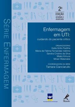 Imagem de ENFERMAGEM EM UTI - CUIDADO DO PACIENTE CRITICO - 2ª ED