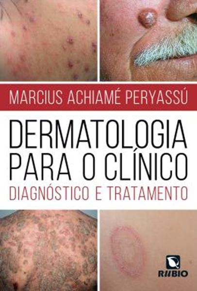 Picture of DERMATOLOGIA PARA O CLINICO - DIAGNOSTICO E TRATAMENTO