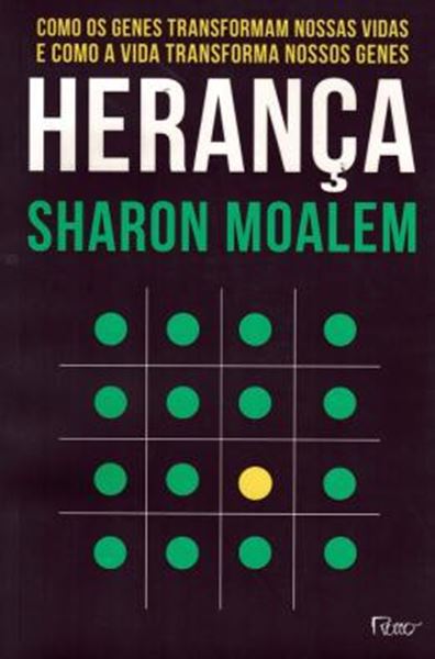 Picture of HERANCA - COMO OS GENES TRANSFORMAM NOSSAS VIDAS E COMO A VIDA TRANSFORAMA OS NOSSOS GENES