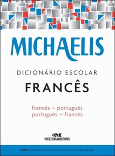 Picture of MICHAELIS DICIONARIO ESCOLAR FRANCES - FRANCES-PORTUGUES - PORTUGUES-FRANCES - 3ª ED