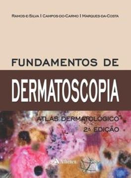 Imagem de FUNDAMENTOS DE DERMACOSTOPIA - ATLAS DERMATOLOGICO - 2ª ED