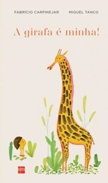 Imagem de A GIRAFA É MINHA!