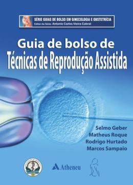 Imagem de GUIA DE BOLSO DE TECNICAS DE REPRODUCAO ASSISTIDA - 1ª EDICAO
