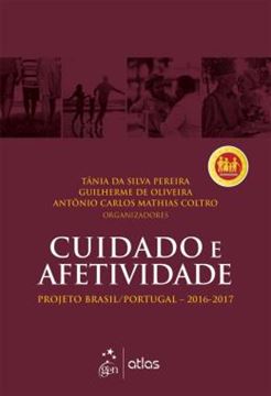 Imagem de CUIDADO E AFETIVIDADE - PROJETO BRASIL/PORTUGAL 2016-2017