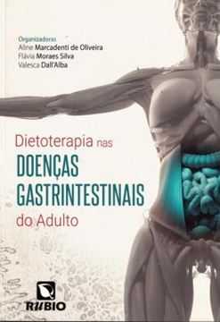 Imagem de DIETOTERAPIA NAS DOENCAS GASTRINTESTINAIS DO ADULTO
