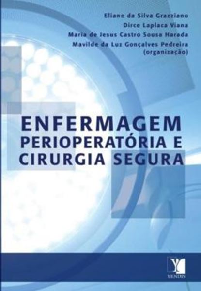 Picture of ENFERMAGEM PERIOPERATORIA E CIRURGIA SEGURA