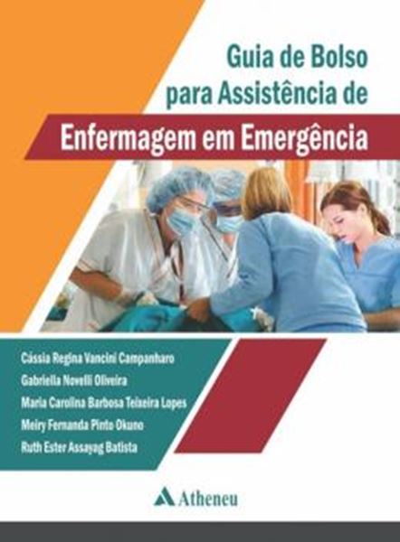 Picture of GUIA DE BOLSO PARA ASSISTENCIA DE ENFERMAGEM EM EMERGENCIA