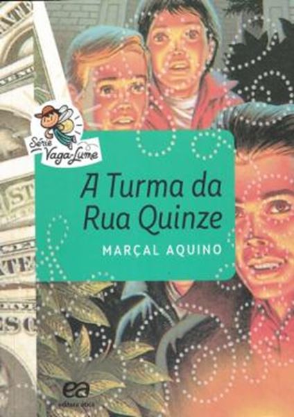 Picture of TURMA DA RUA QUINZE, A - 9ª ED