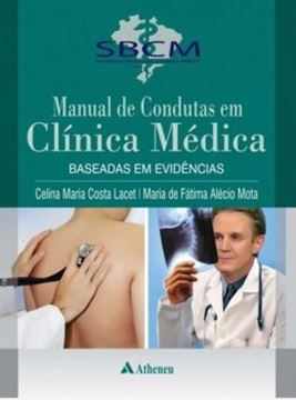 Imagem de MANUAL DE CONDUTAS EM CLINICA MEDICA BASEADAS EM EVIDENCIAS