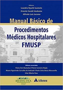 Imagem de MANUAL BASICO DE PROCEDIMENTOS MEDICOS HOSPITALARES DA FMUSP
