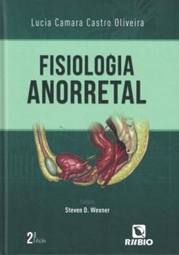 Imagem de FISIOLOGIA ANORRETAL - 2ª ED