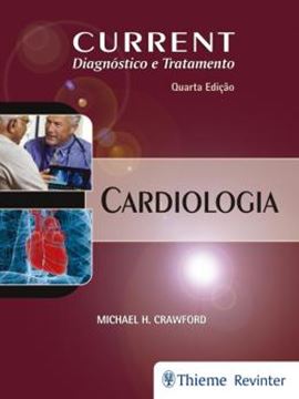 Imagem de CURRENT DIAGNOSTICO E TRATAMENTO - CARDIOLOGIA - 4ª ED