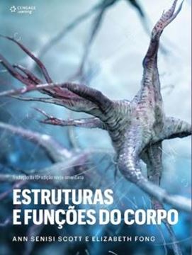 Imagem de ESTRUTURAS E FUNCOES DO CORPO - TRADUCAO DA 13ª EDICAO NORTE AMERICANA