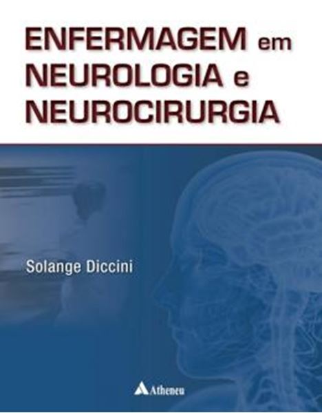 Picture of ENFERMAGEM EM NEUROLOGIA E NEUROCIRURGIA - 2ª ED
