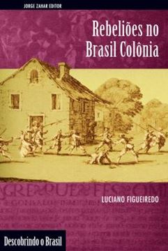 Imagem de REBELIOES NO BRASIL COLONIA