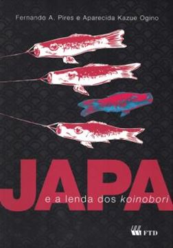 Imagem de JAPA E A LENDA DOS KOINOBORI