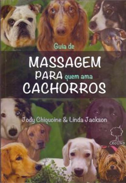 Picture of GUIA DE MASSAGEM PARA QUEM AMA CACHORROS