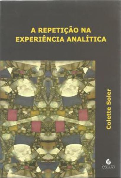 Picture of A REPETICAO NA EXPERIENCIA ANALITICA