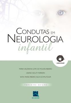 Imagem de CONDUTAS EM NEUROLOGIA INFANTIL - 3ª ED