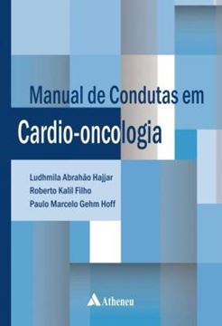 Imagem de MANUAL DE CONDUTAS EM CARDIO-ONCOLOGIA
